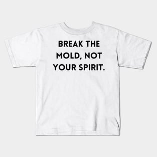 Break the Mold Collection Kids T-Shirt